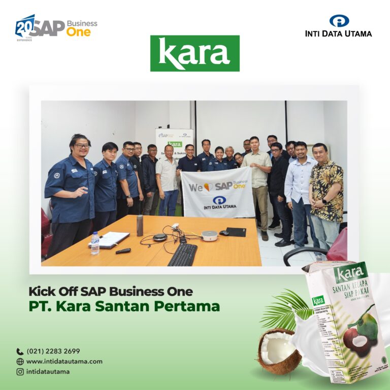Kick Off SAP Business One di PT. Kara Santan Pertama